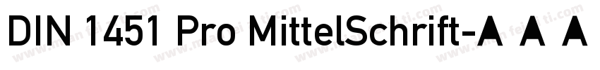 DIN 1451 Pro MittelSchrift字体转换